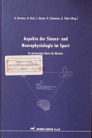 Bild des Verkufers fr Aspekte der Sinnes- und Neurophysiologie im Sport. In memoriam Horst de Mares. zum Verkauf von Antiquariat Bookfarm