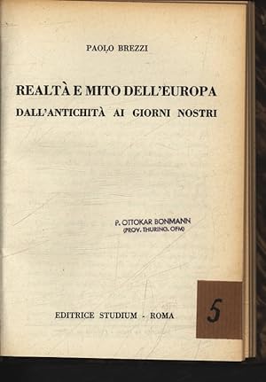 Seller image for Realt e mito dell'Europa Dall'antichit ai giorni nostri. for sale by Antiquariat Bookfarm
