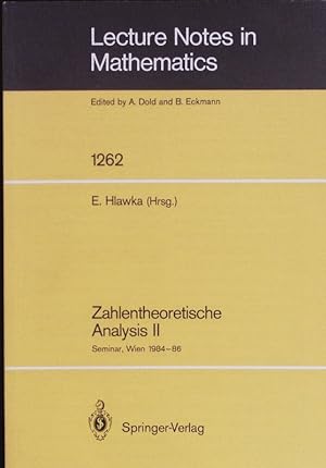 Seller image for Zahlentheoretische Analysis II. Wiener Seminarberichte 1984-86. for sale by Antiquariat Bookfarm
