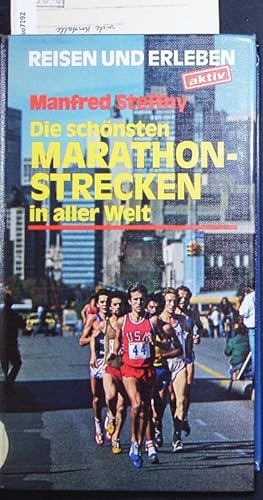 Bild des Verkufers fr Die schnsten Marathon-Strecken in aller Welt. zum Verkauf von Antiquariat Bookfarm
