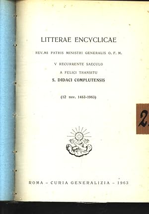 Bild des Verkufers fr Litterae Encyclicae V recurrente saeculo . . . S. Didaci complutensis (12 nov. 1463-1963) zum Verkauf von Antiquariat Bookfarm