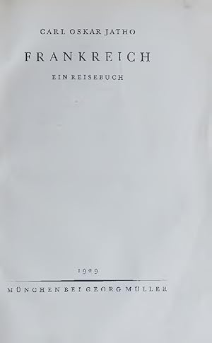 Seller image for FRANKREICH. EIN REISEBUCH for sale by Antiquariat Bookfarm