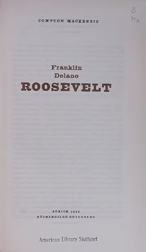 Bild des Verkufers fr Franklin Delano Roosevelt. zum Verkauf von Antiquariat Bookfarm