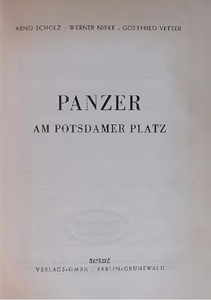 Bild des Verkufers fr PANZER AM POTSDAMER PLATZ. zum Verkauf von Antiquariat Bookfarm