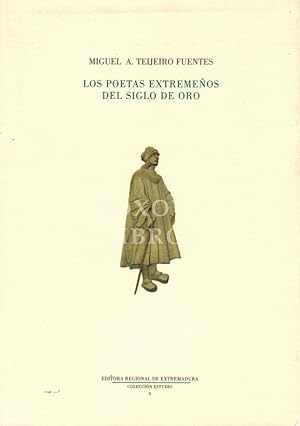 Imagen del vendedor de Los poetas extremeos del Siglo de Oro a la venta por Boxoyo Libros S.L.