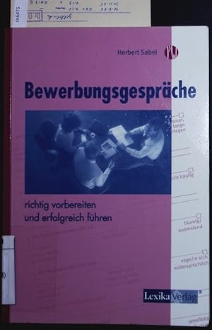 Bild des Verkufers fr Bewerbungsgesprche richtig vorbereiten und erfolgreich fhren. zum Verkauf von Antiquariat Bookfarm