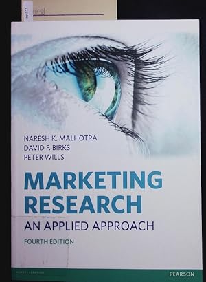 Imagen del vendedor de Marketing research. An applied approach. a la venta por Antiquariat Bookfarm