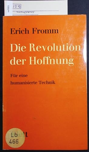 Seller image for Die Revolution der Hoffnung. Fr eine humanisierte Technik. for sale by Antiquariat Bookfarm
