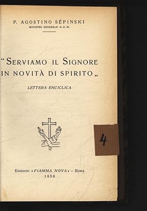Bild des Verkufers fr Serviamo il Signore in Novit di Spirito" Lettera Enciclica. zum Verkauf von Antiquariat Bookfarm