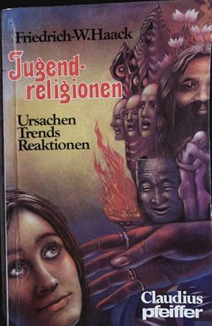 Bild des Verkufers fr Jugendreligionen. Ursachen, Trends, Reaktionen. zum Verkauf von Antiquariat Bookfarm