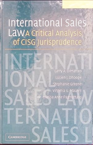 Bild des Verkufers fr International sales law. An analysis of CISG jurisprudence. zum Verkauf von Antiquariat Bookfarm