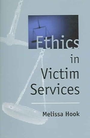 Immagine del venditore per Ethics in Victim Services venduto da GreatBookPrices