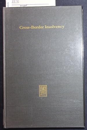 Bild des Verkufers fr Cross-Border Insolvency. Reports delivered at the XIII International Congress of Comparative Law, Montreal 1990. zum Verkauf von Antiquariat Bookfarm