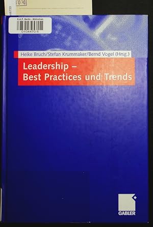 Seller image for Leadership - Best Practices und Trends. Unter Mitarbeit von Dipl.-k. Maren Behse und Dipl.-k. Timm Eichenberg. for sale by Antiquariat Bookfarm