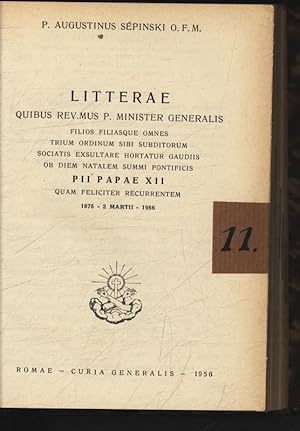 Bild des Verkufers fr Litterae quibus Rev. mus P. Minister G. lis ob diem natalem S. P. Pii XII. 1876- 2 Martii 1956. zum Verkauf von Antiquariat Bookfarm
