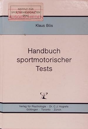 Bild des Verkufers fr Handbuch sportmotorischer Tests. zum Verkauf von Antiquariat Bookfarm