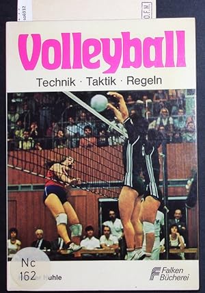 Bild des Verkufers fr Volleyball. Technik, Taktik, Regeln. zum Verkauf von Antiquariat Bookfarm