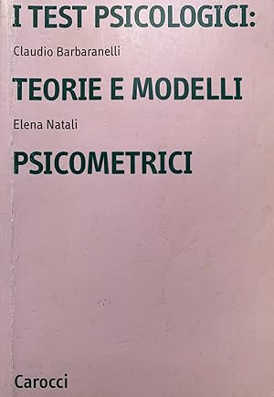 Immagine del venditore per I test psicologici: teorie e modelli psicometrici venduto da librisaggi