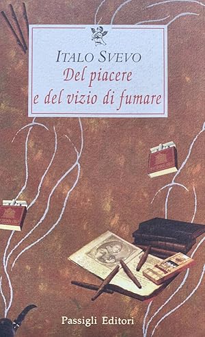 Seller image for Del piacere e del vizio di fumare for sale by librisaggi