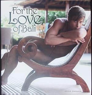 Bild des Verkufers fr For the love of Bali. zum Verkauf von Antiquariat Bookfarm