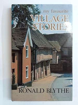 Imagen del vendedor de My Favourite Village Stories. a la venta por Plurabelle Books Ltd