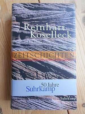 Seller image for Zeitschichten : Studien zur Historik. Reinhart Koselleck. Mit einem Beitr. von Hans-Georg Gadamer for sale by Antiquariat Rohde