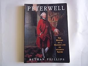 Seller image for Peterwell - The History of a Mansion and Its Infamous Squire for sale by Carmarthenshire Rare Books