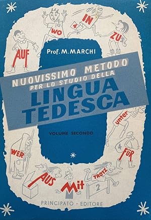 Immagine del venditore per Nuovissimo metodo per lo studio della lingua tedesca. Volume secondo venduto da librisaggi