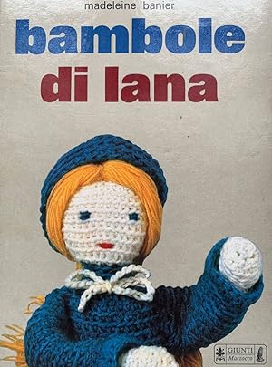 Imagen del vendedor de Bambola di lana a la venta por librisaggi