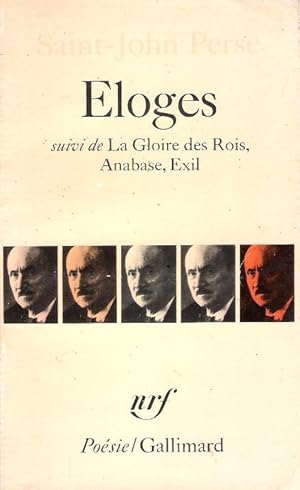 Seller image for Eloges Suivi de La Gloire Des Rois , Anabase , Exil for sale by Au vert paradis du livre