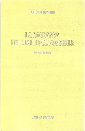 La condanna nei limiti del possibile