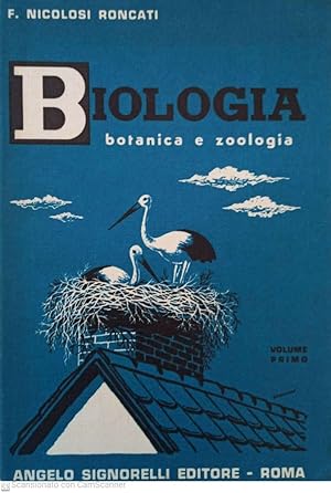 Imagen del vendedor de Biologia botanica e zoologia. Volume 1 a la venta por librisaggi