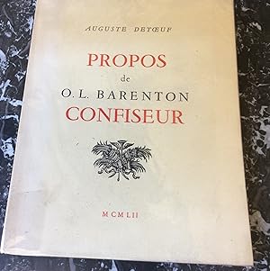 Propos de O.L. BARENTON Confiseur édition numérotée avec portrait 1952