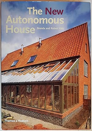 Imagen del vendedor de The New Autonomous House: Design and Planning for Sustainability a la venta por Hanselled Books