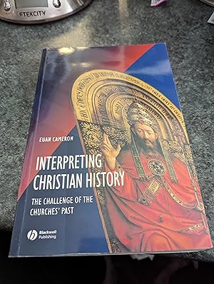 Seller image for Interpreting Christian History: The Challenge of the Churches' Past for sale by SGOIS