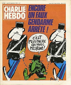 "CHARLIE HEBDO N°462 du 20/9/1979" REISER : ENCORE UN FAUX GENDARME ARRÊTÉ ! / CABU : TEST = ÊTES...