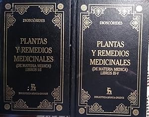 PLANTAS Y REMEDIOS MEDICINALES (De Materia Medica) Libros I-II + PLANTAS Y REMEDIOS MEDICINALES (...