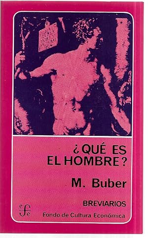 ¿Qué es el hombre?