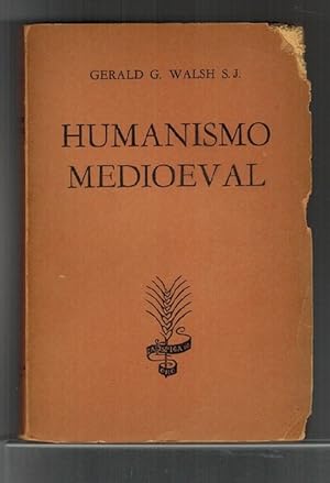 Seller image for Humanismo medioeval. Traduccin y notas de Ernesto Palacio. Ttulo original: Medieval Humanism. for sale by La Librera, Iberoamerikan. Buchhandlung