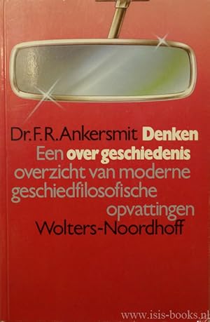 Bild des Verkufers fr Denken over geschiedenis. Een overzicht van moderne geschiedfilosofische opvattingen. zum Verkauf von Antiquariaat Isis