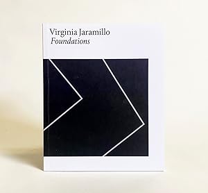 Seller image for Virginia Jaramillo: Foundations for sale by Exquisite Corpse Booksellers