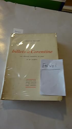 BILLETS A CORENTINE SUR DIVERSES MANIERES DE JOUIR ET DE SOUFFRIR