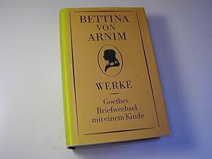 Seller image for Werke Bd. 1: Goethes Briefwechsel mit einem Kinde for sale by Antiquariat Fuchseck