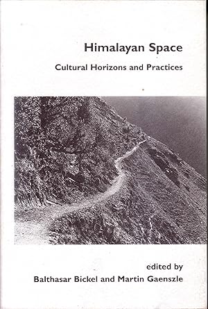 Bild des Verkufers fr Himalayan Space: Cultural Horizons and Practices zum Verkauf von Antiquariat Professor Nippa