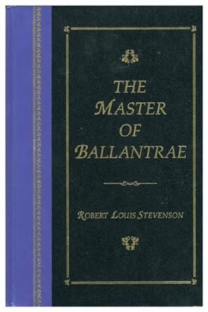 Image du vendeur pour THE MASTER OF BALLANTRAE.a Winters Tale. mis en vente par WeBuyBooks