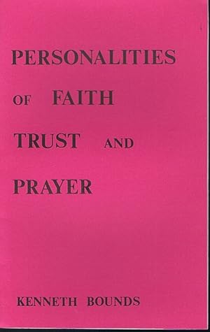 Bild des Verkufers fr Personalities of Faith Trust and Prayer zum Verkauf von Lazy Letters Books