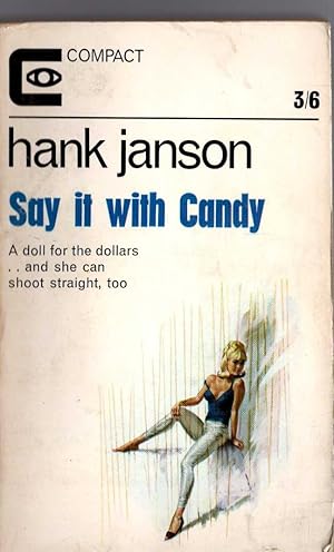 Seller image for SAY IT WITH CANDY for sale by Mr.G.D.Price