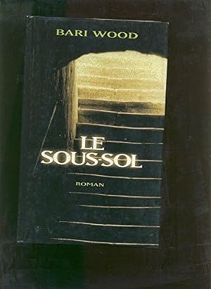 Seller image for Le sous-sol for sale by Dmons et Merveilles