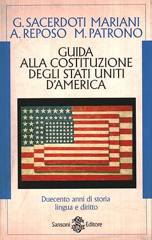 Imagen del vendedor de Guida alla Costituzione degli Stati Uniti d'America a la venta por Di Mano in Mano Soc. Coop