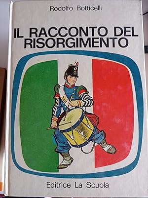 Immagine del venditore per il racconto del risorgimento venduto da librisaggi